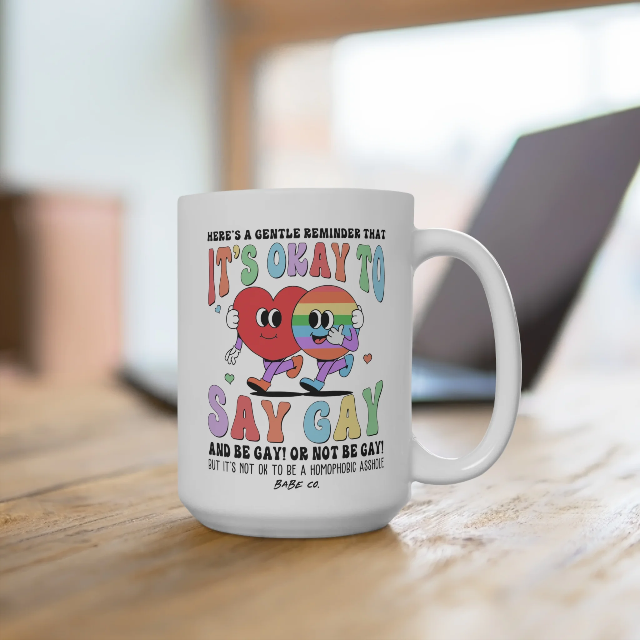 A Gentle Reminder - Mug 15oz - Image 4
