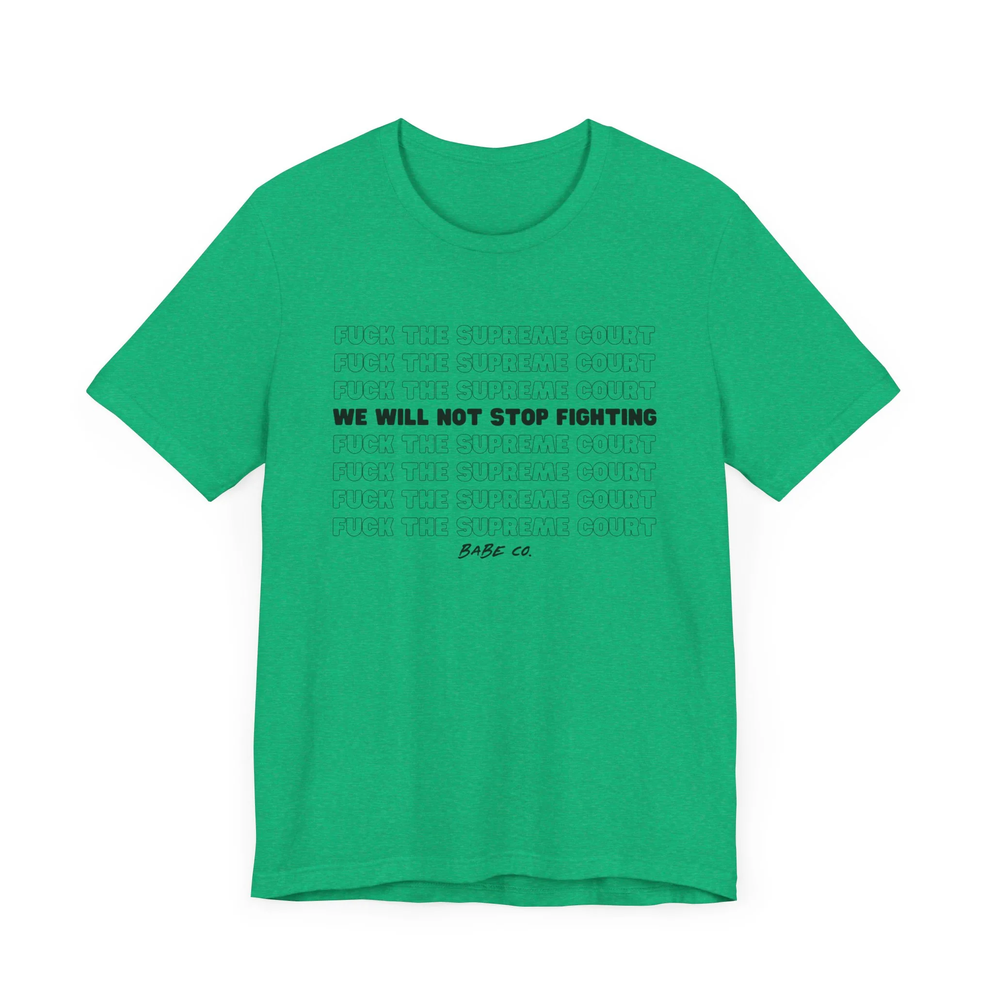 Fuck the Supreme Court - Unisex Tee - Image 19