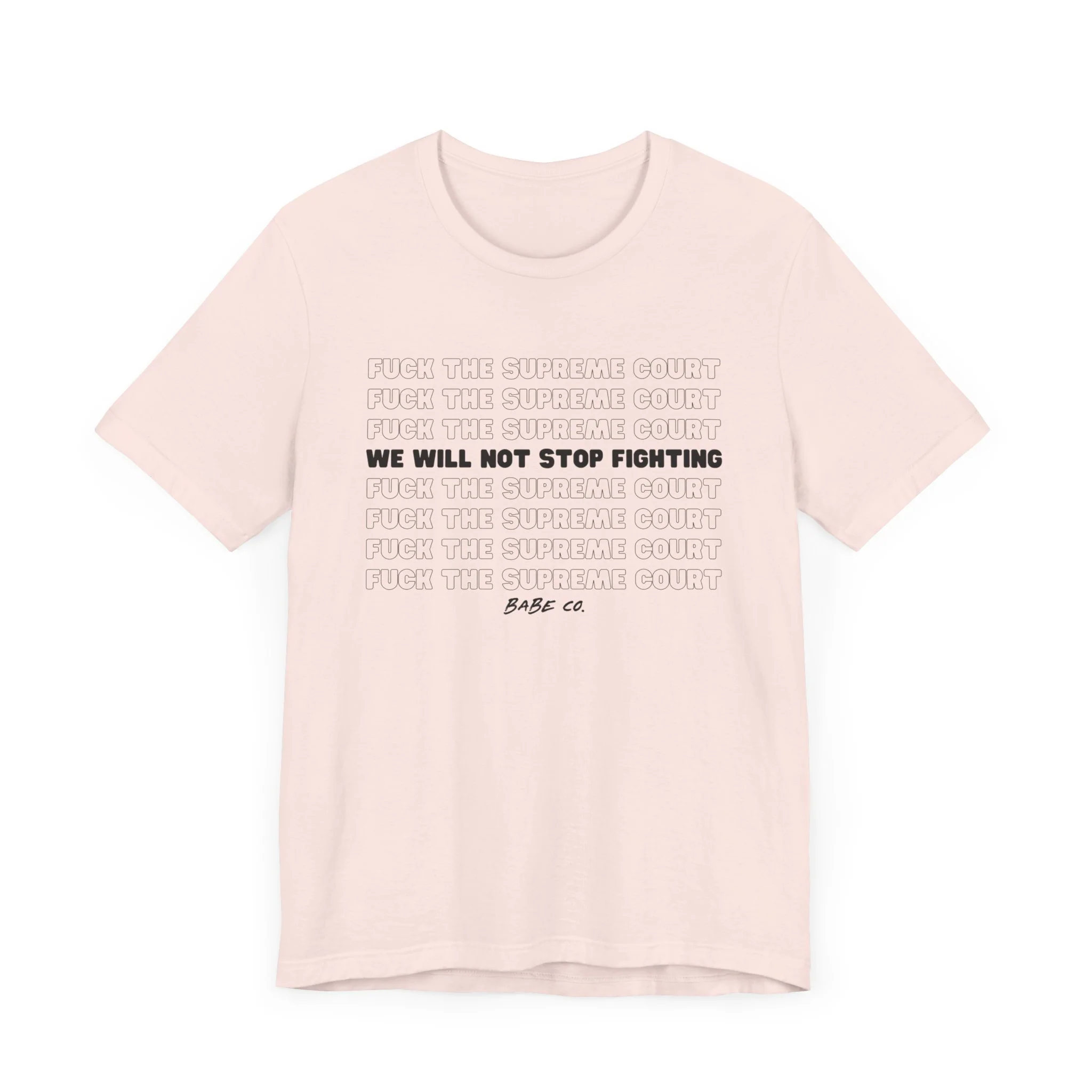 Fuck the Supreme Court - Unisex Tee - Image 24