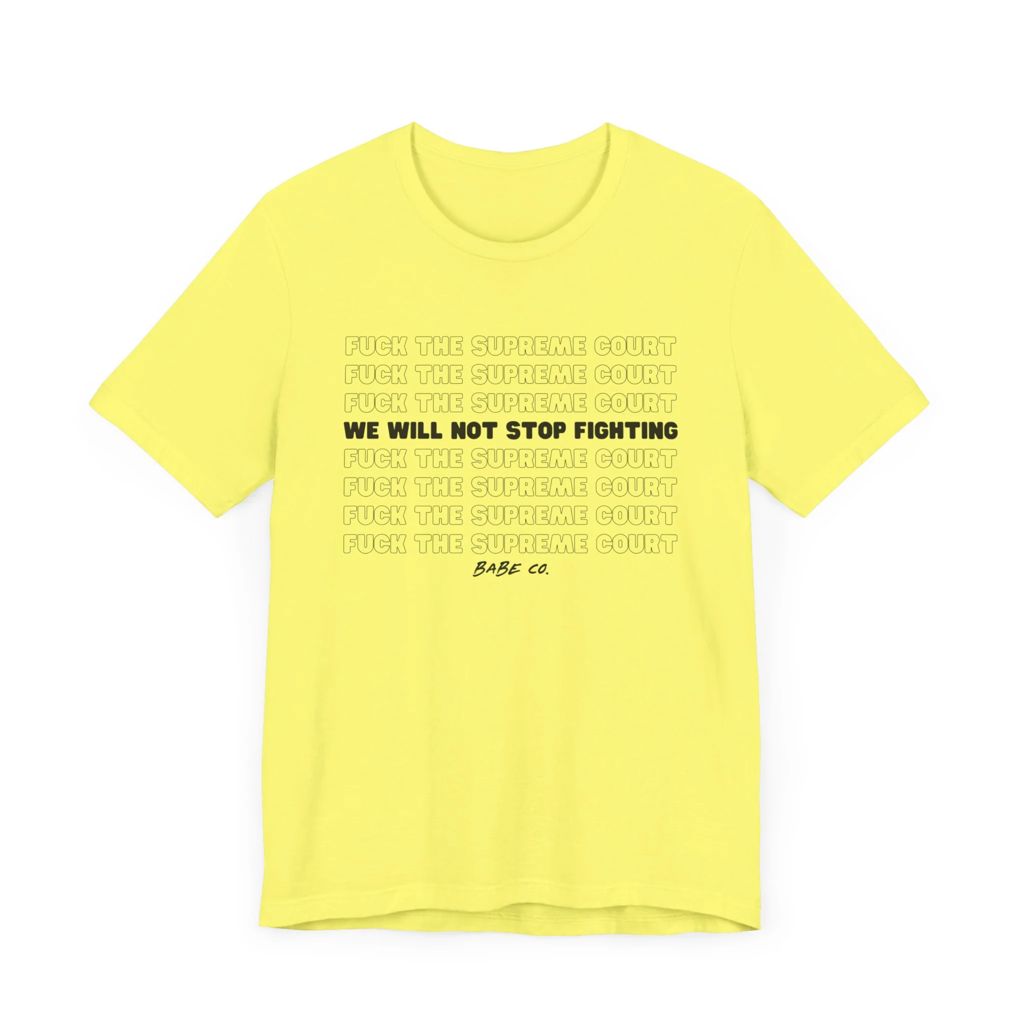 Fuck the Supreme Court - Unisex Tee - Image 29