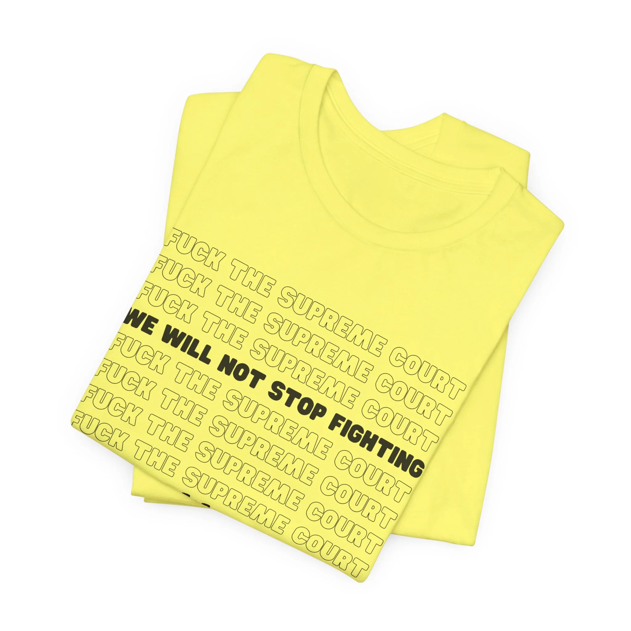 Fuck the Supreme Court - Unisex Tee - Image 31