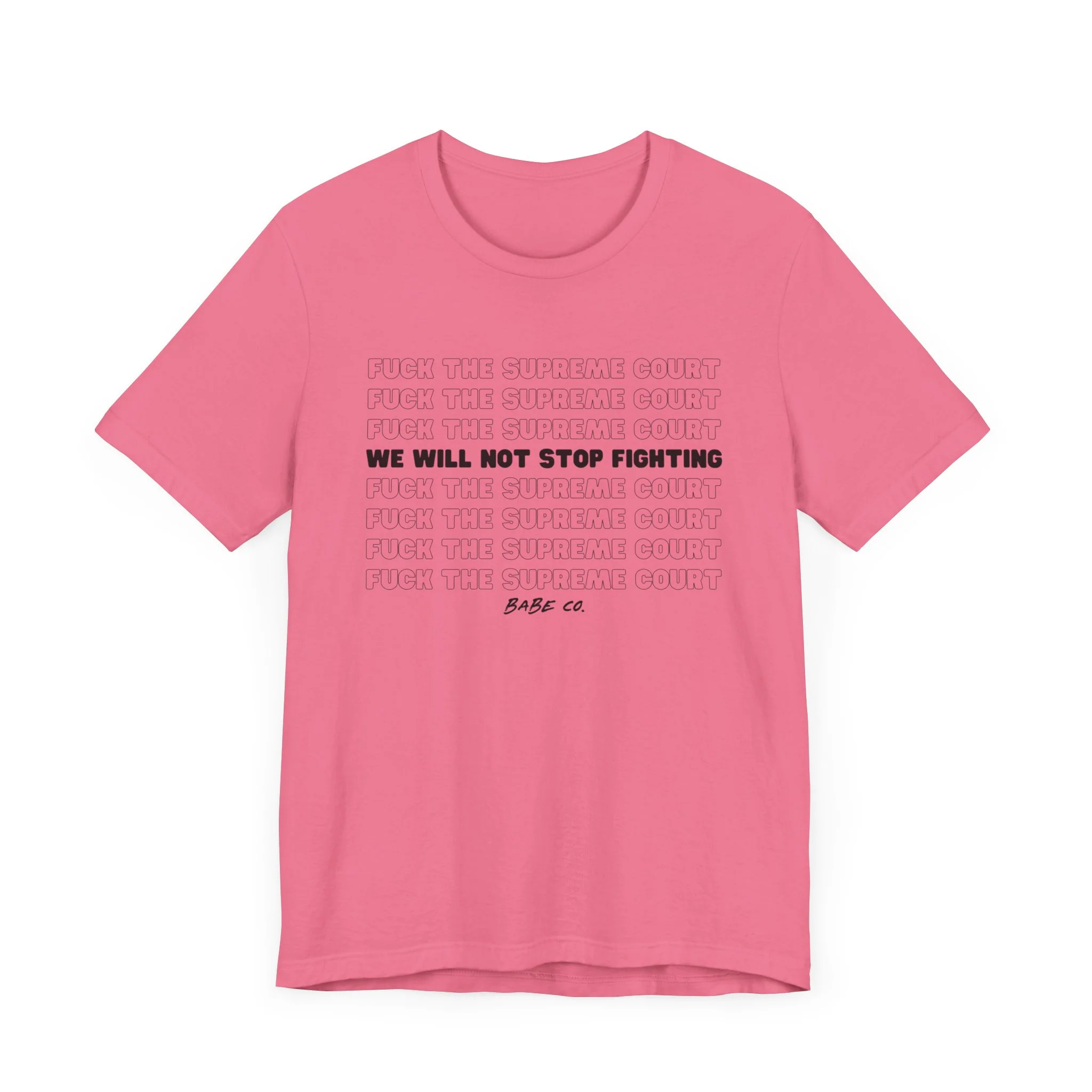 Fuck the Supreme Court - Unisex Tee - Image 39
