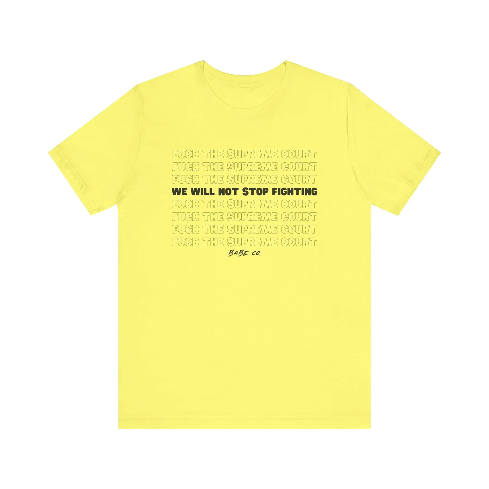 Fuck the Supreme Court - Unisex Tee - Image 5