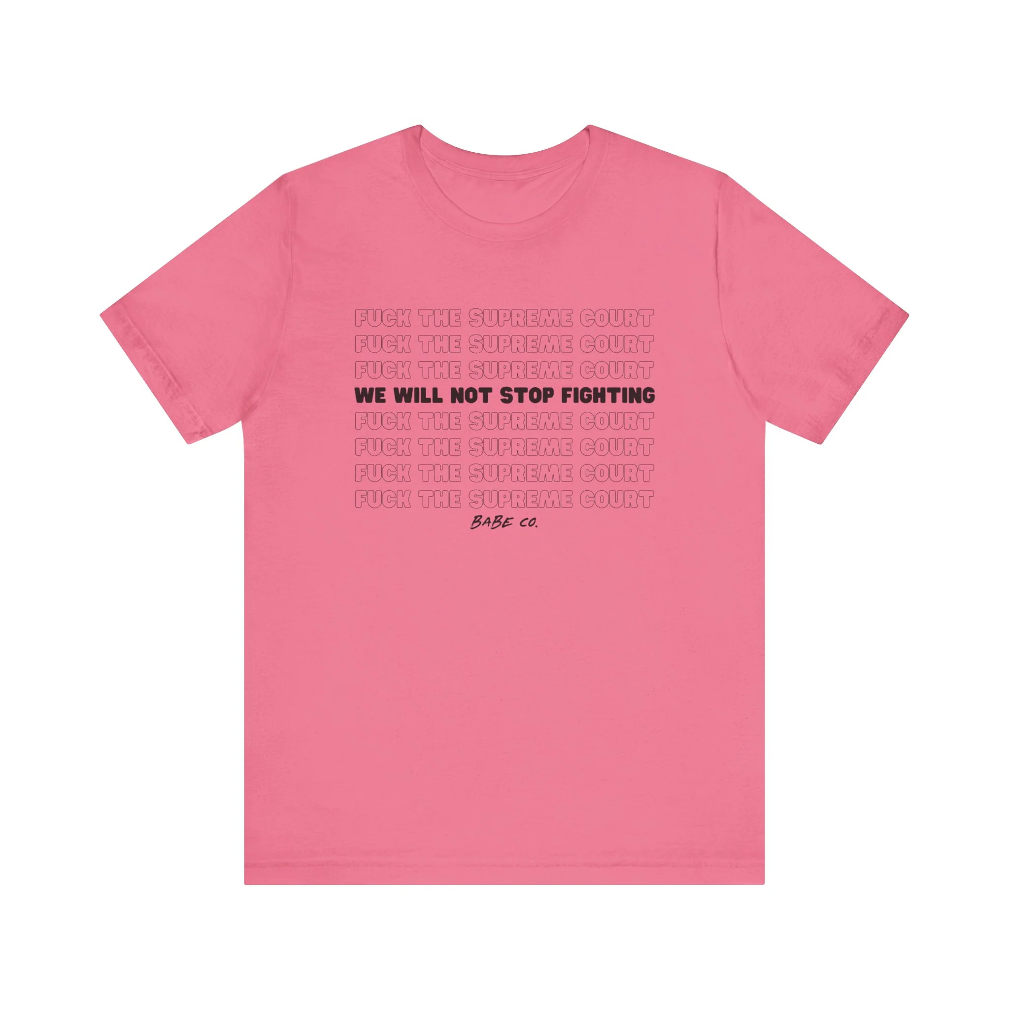 Fuck the Supreme Court - Unisex Tee - Image 7