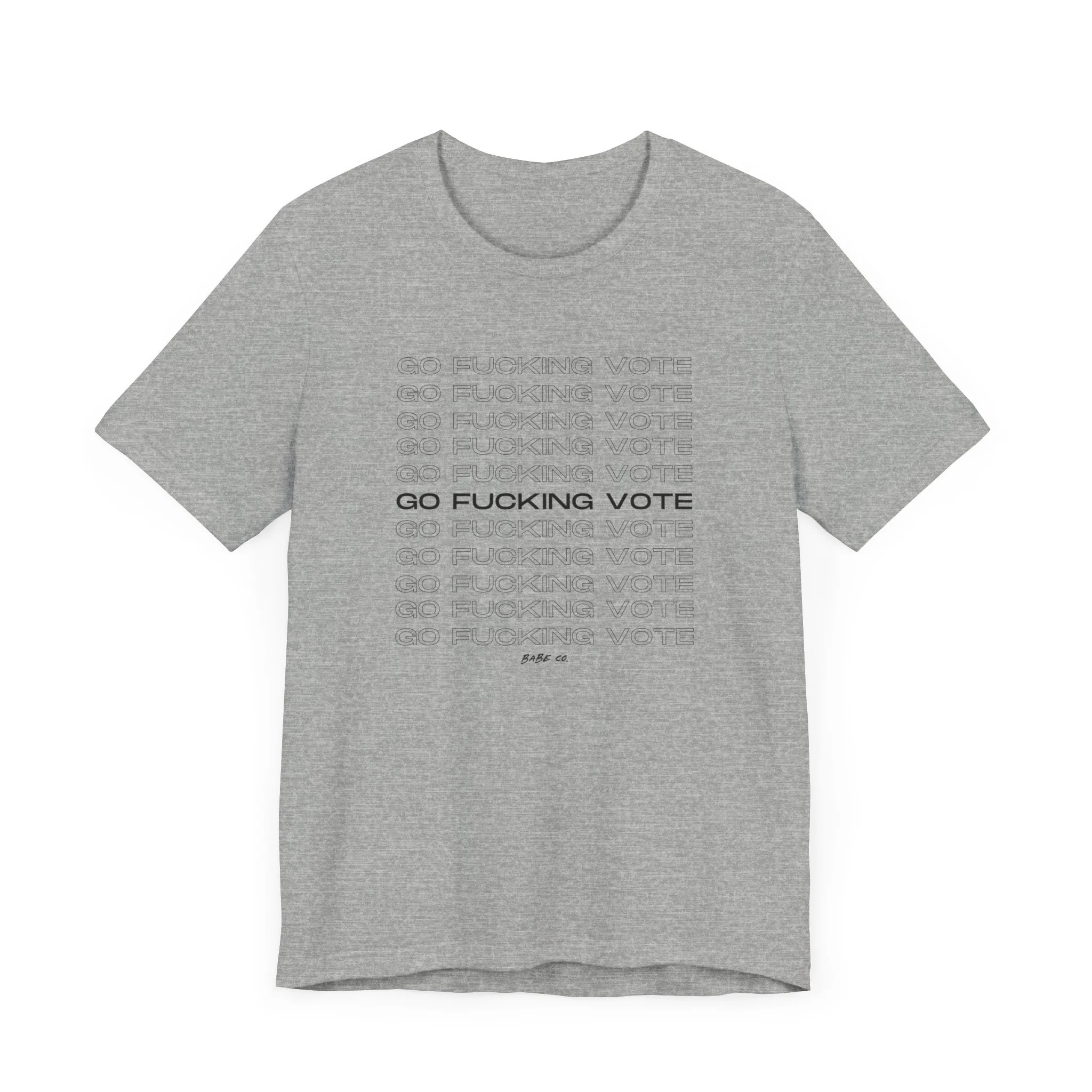 Go Fucking Vote - Unisex Tee - Image 15