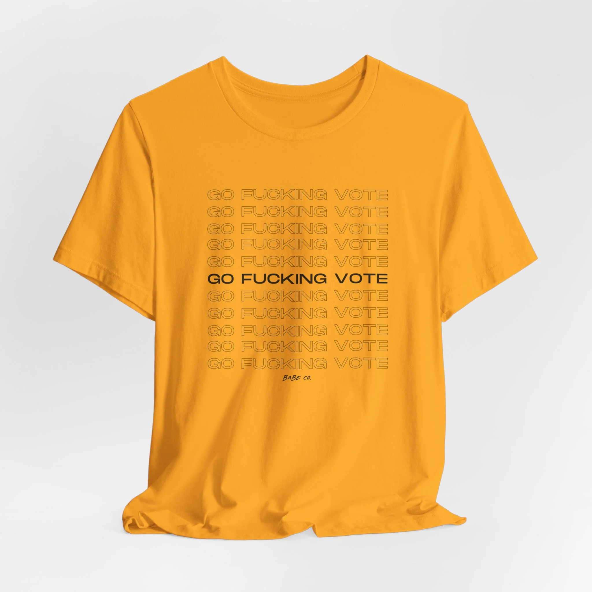 Go Fucking Vote - Unisex Tee - Image 23