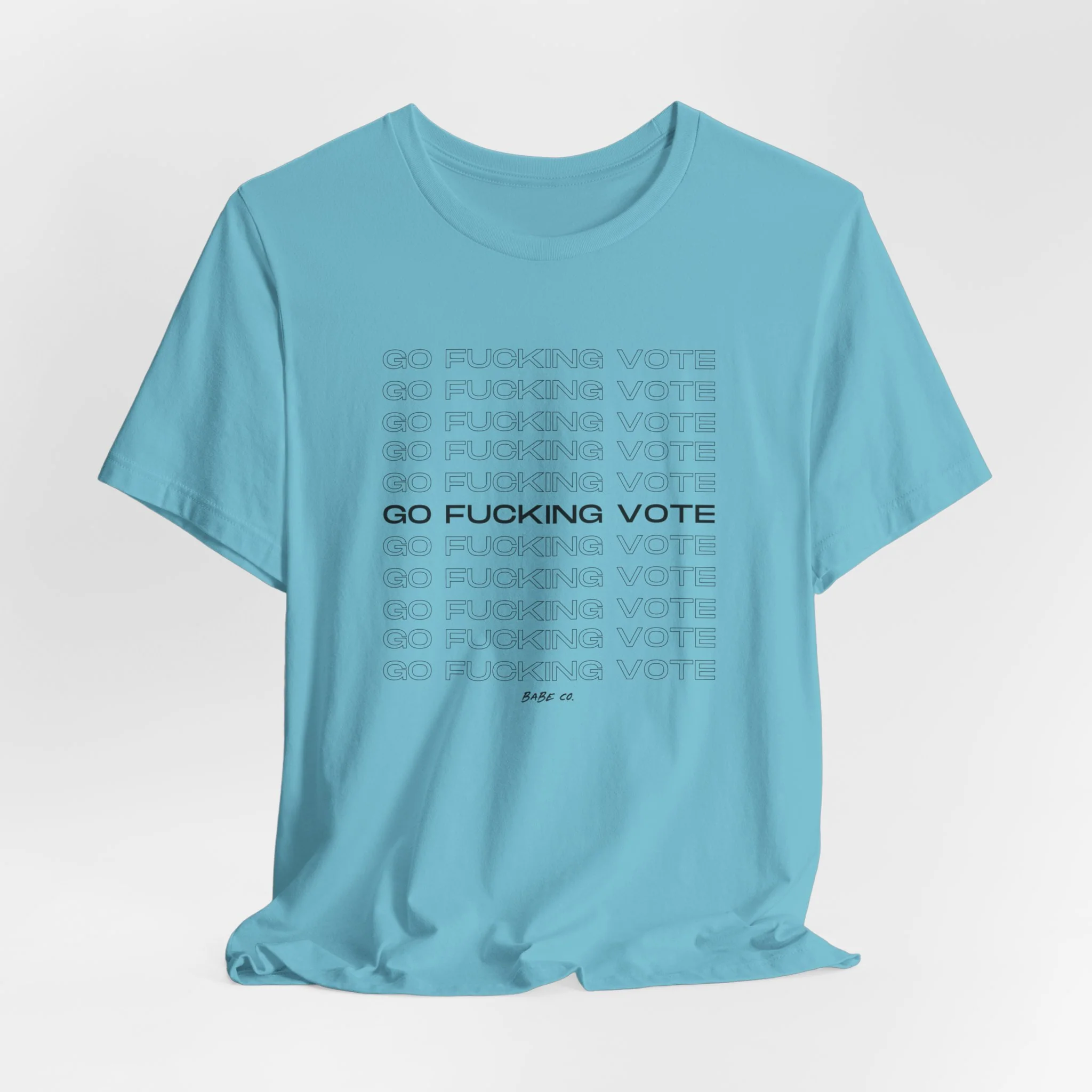 Go Fucking Vote - Unisex Tee - Image 33