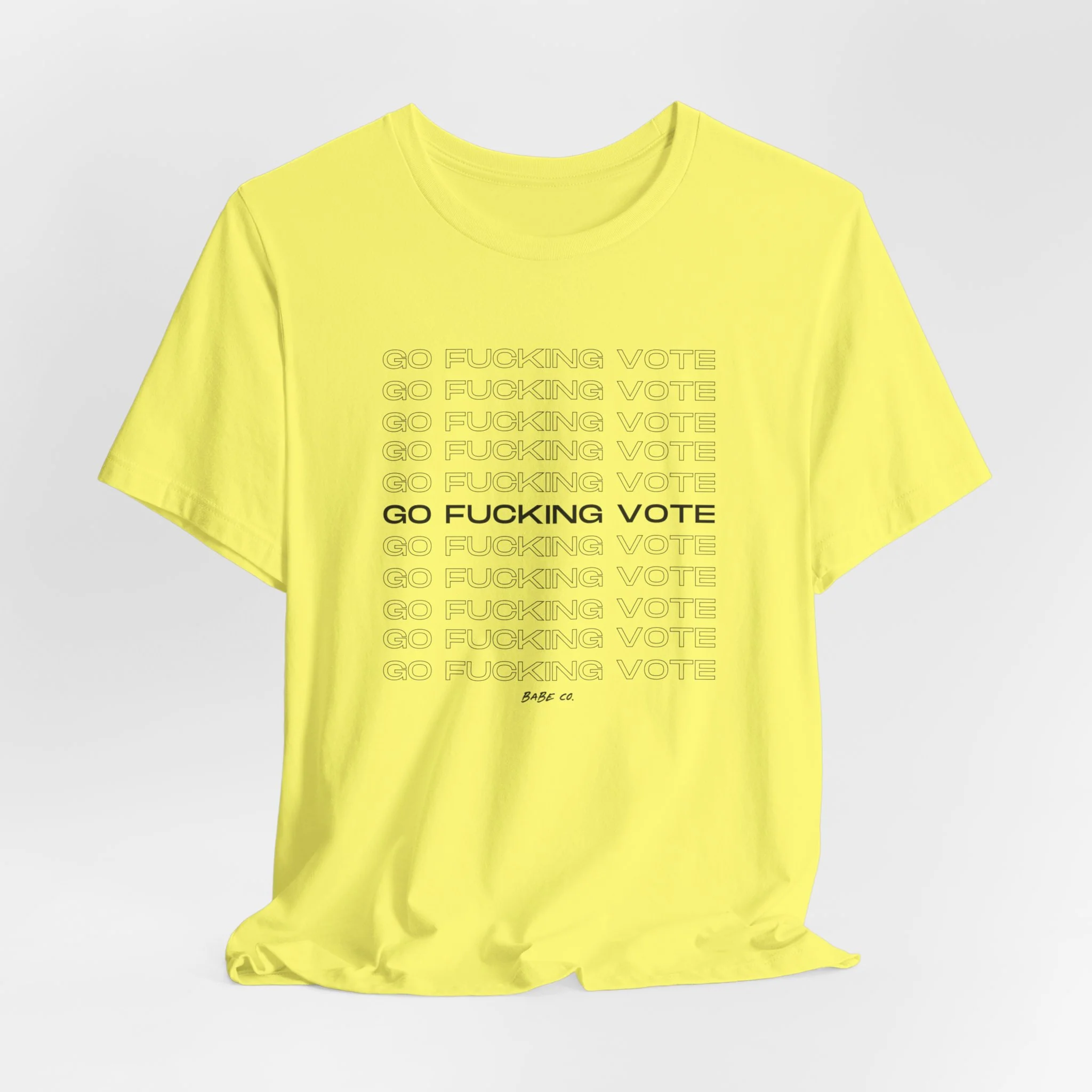 Go Fucking Vote - Unisex Tee - Image 43