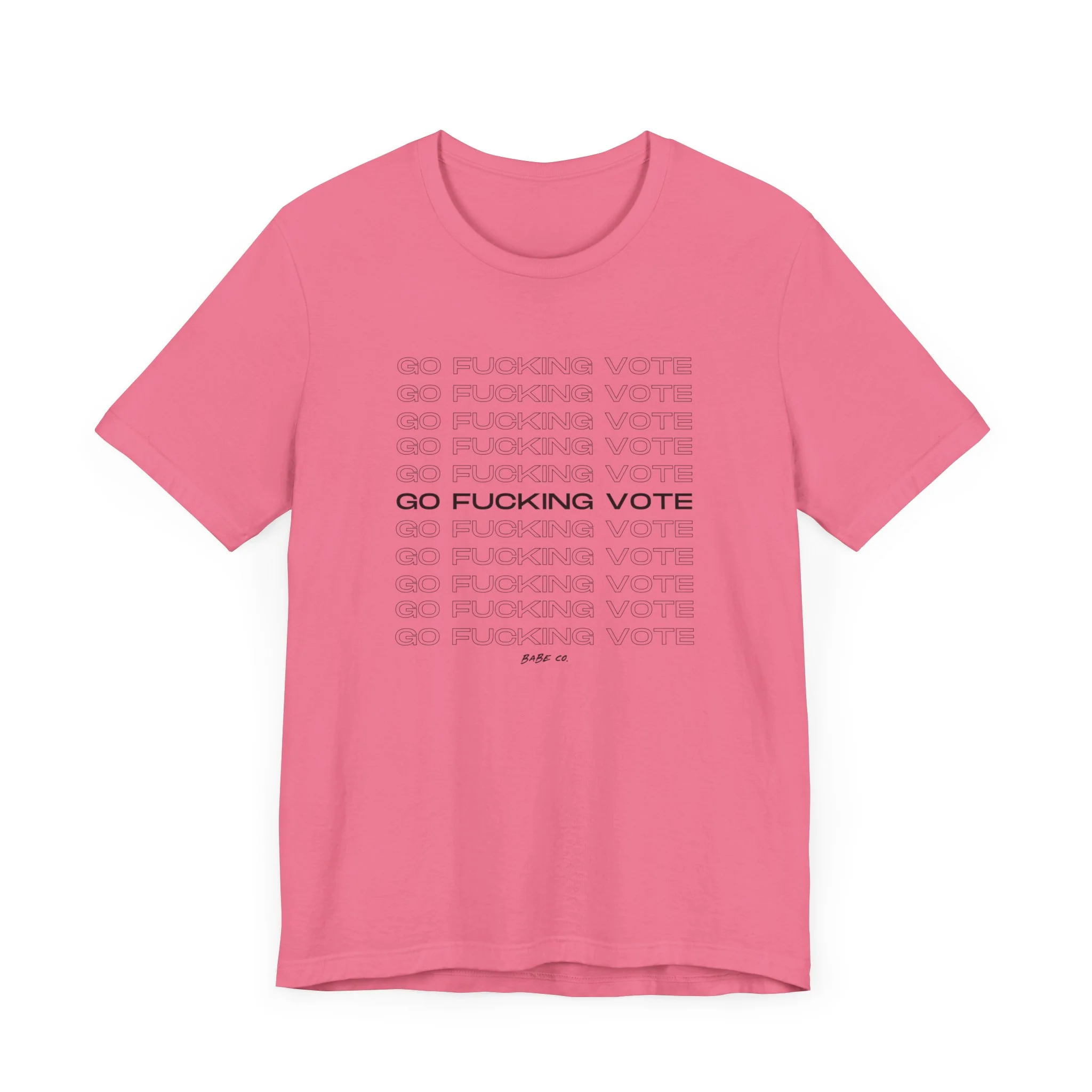 Go Fucking Vote - Unisex Tee - Image 45