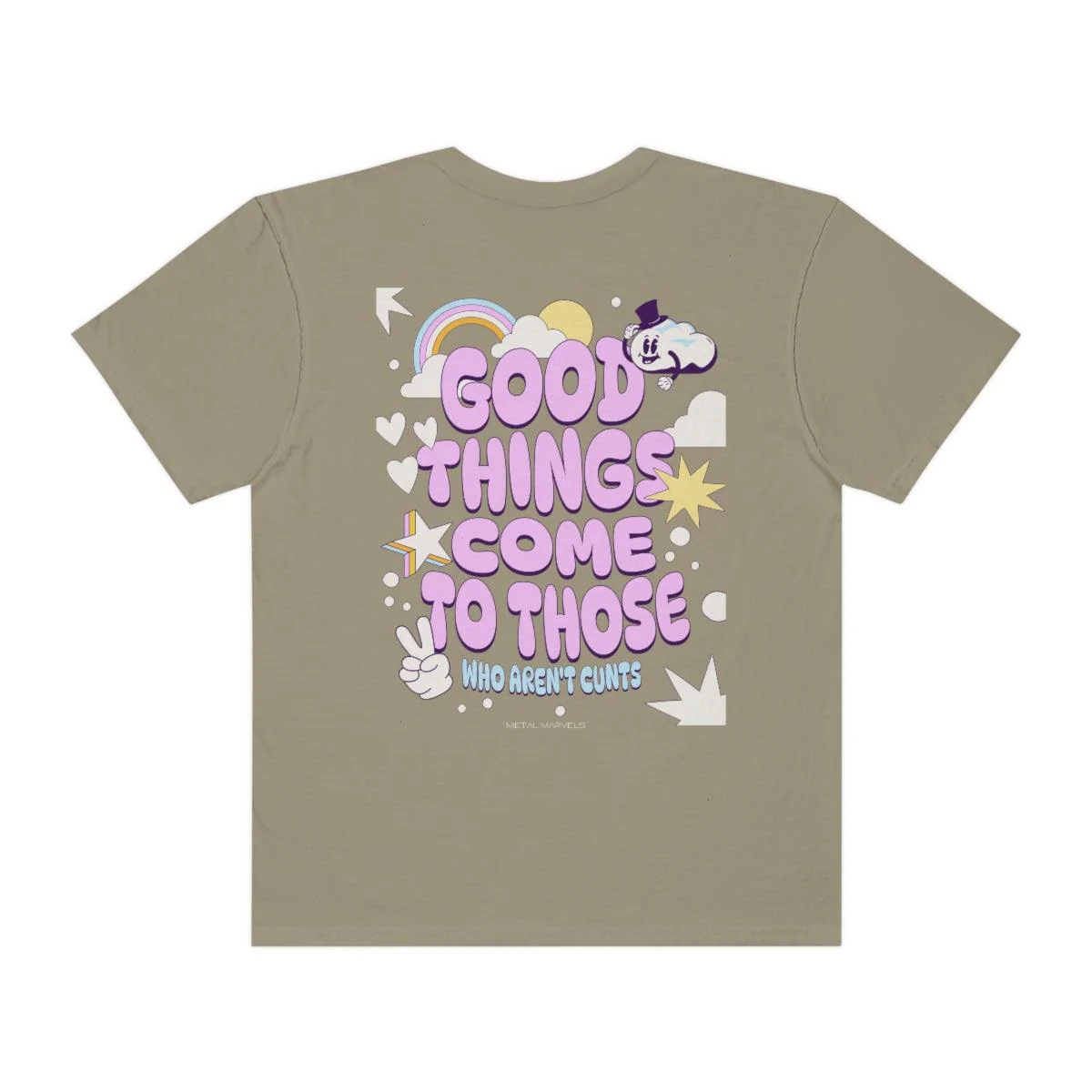 Good Things Come to Those Who Aren't Cunts (back print) - Unisex Comfort Colors® Tee - Image 8