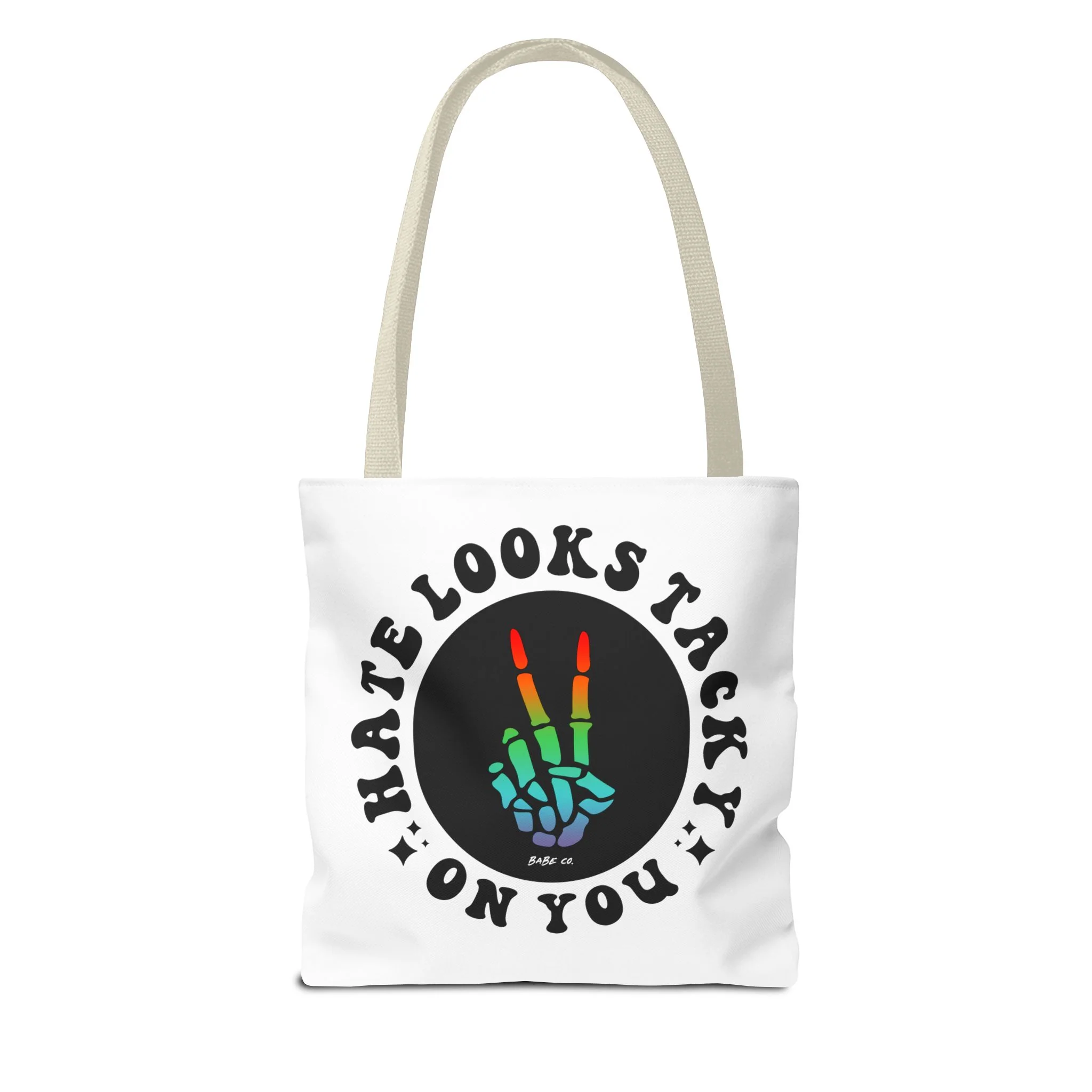 Hate Looks Tacky on You - Tote Bag - Image 15