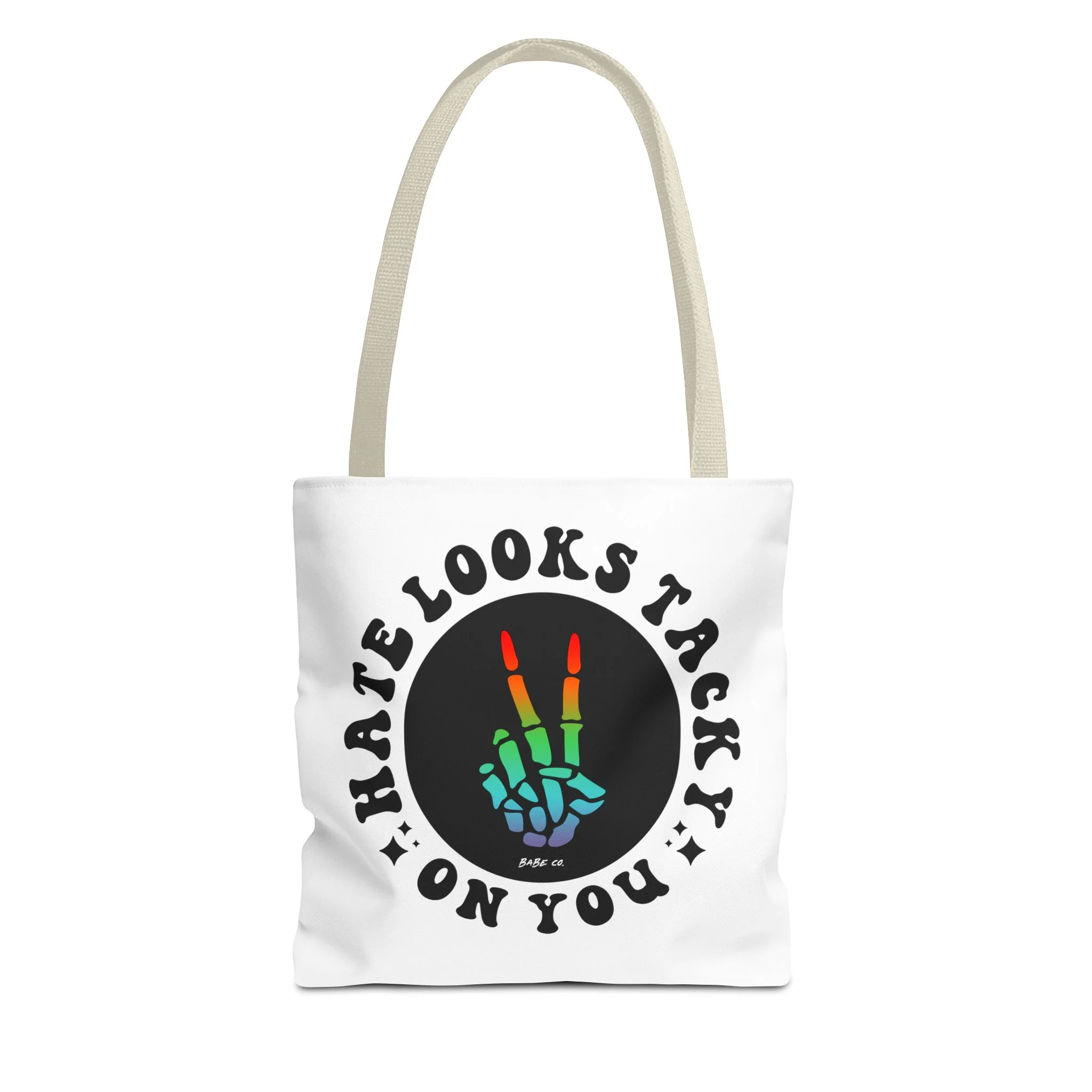 Hate Looks Tacky on You - Tote Bag - Image 4
