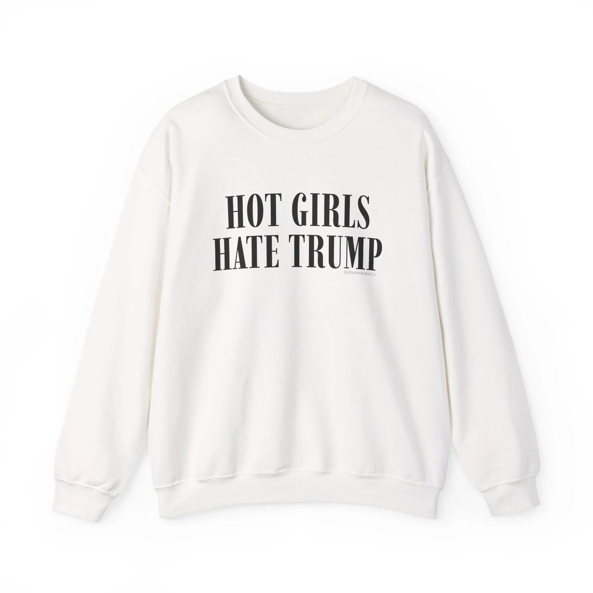Hot Girls Hate Trump - Unisex Crewneck Sweatshirt - Image 3