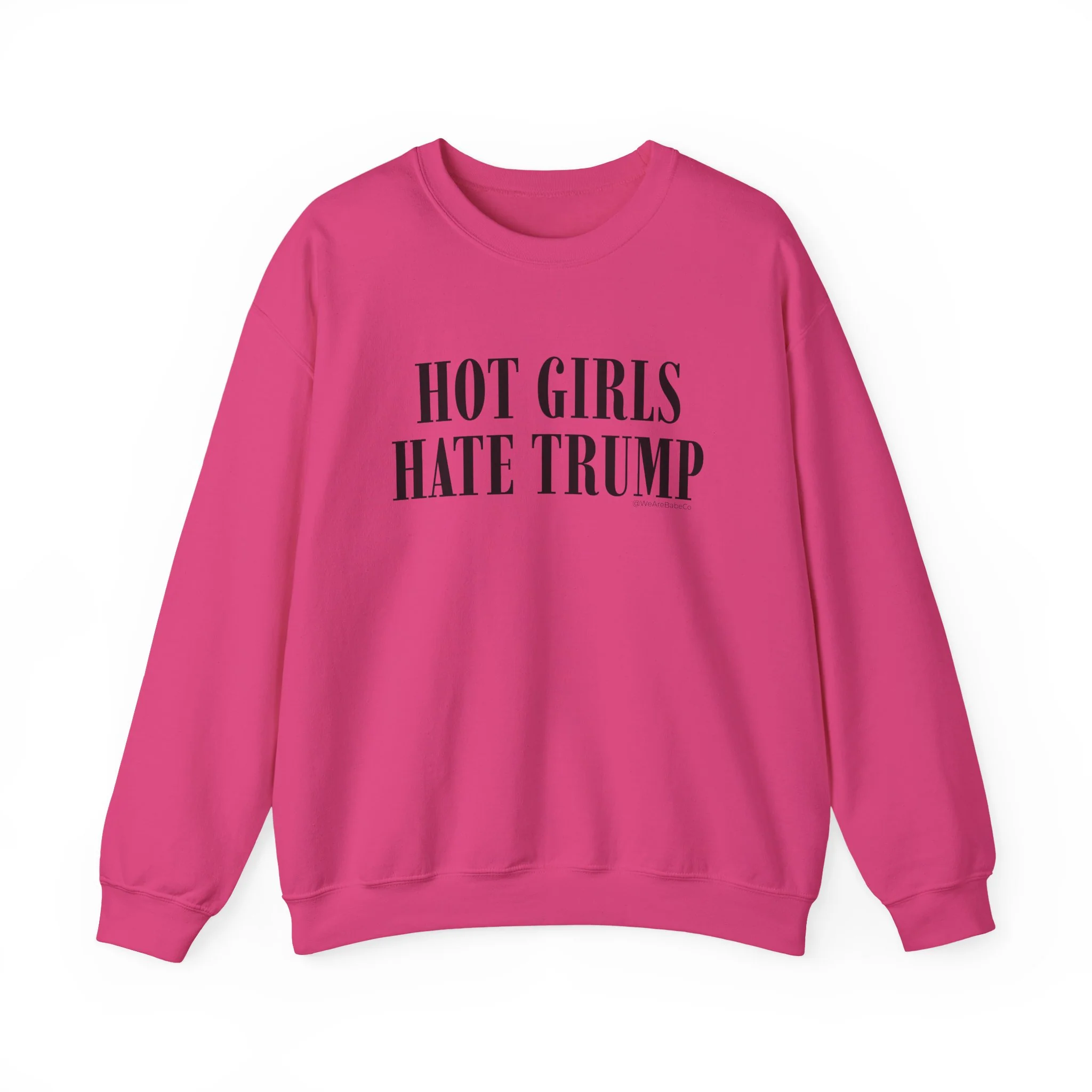 Hot Girls Hate Trump - Unisex Crewneck Sweatshirt - Image 7