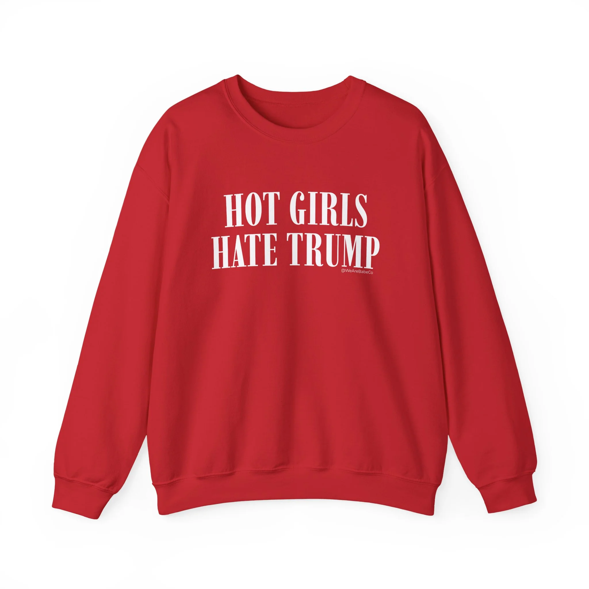 Hot Girls Hate Trump - Unisex Crewneck Sweatshirt - Image 8