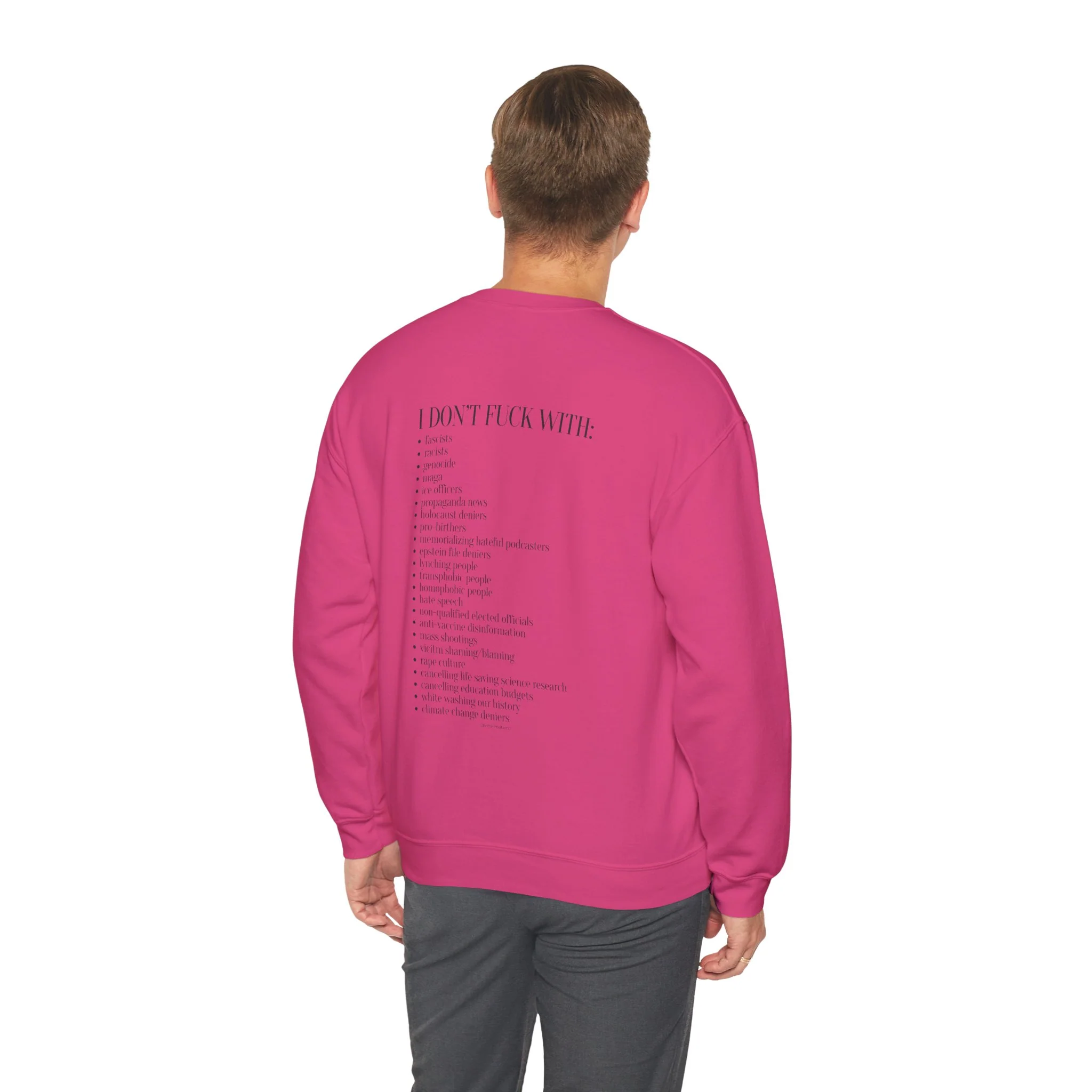 I Don't Fuck With - Unisex Crewneck Sweatshirt - Image 16