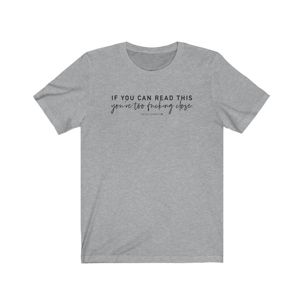 If You Can Read This - Unisex Tee - Image 10