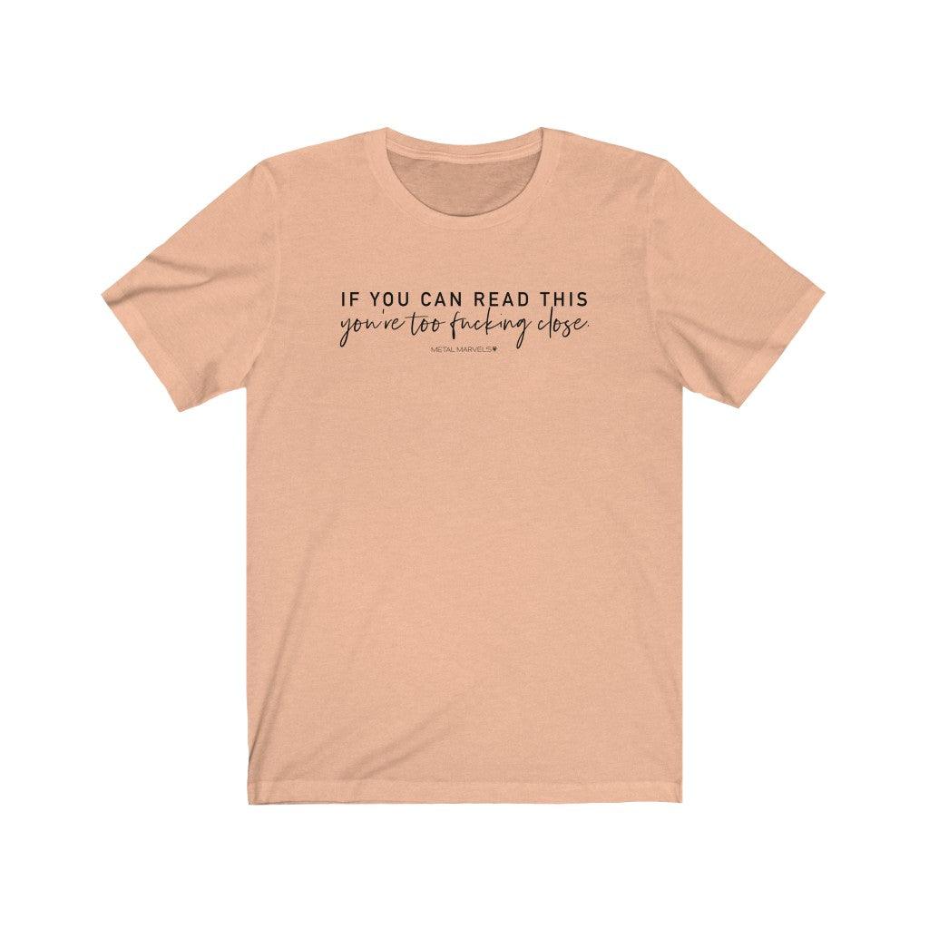 If You Can Read This - Unisex Tee - Image 6