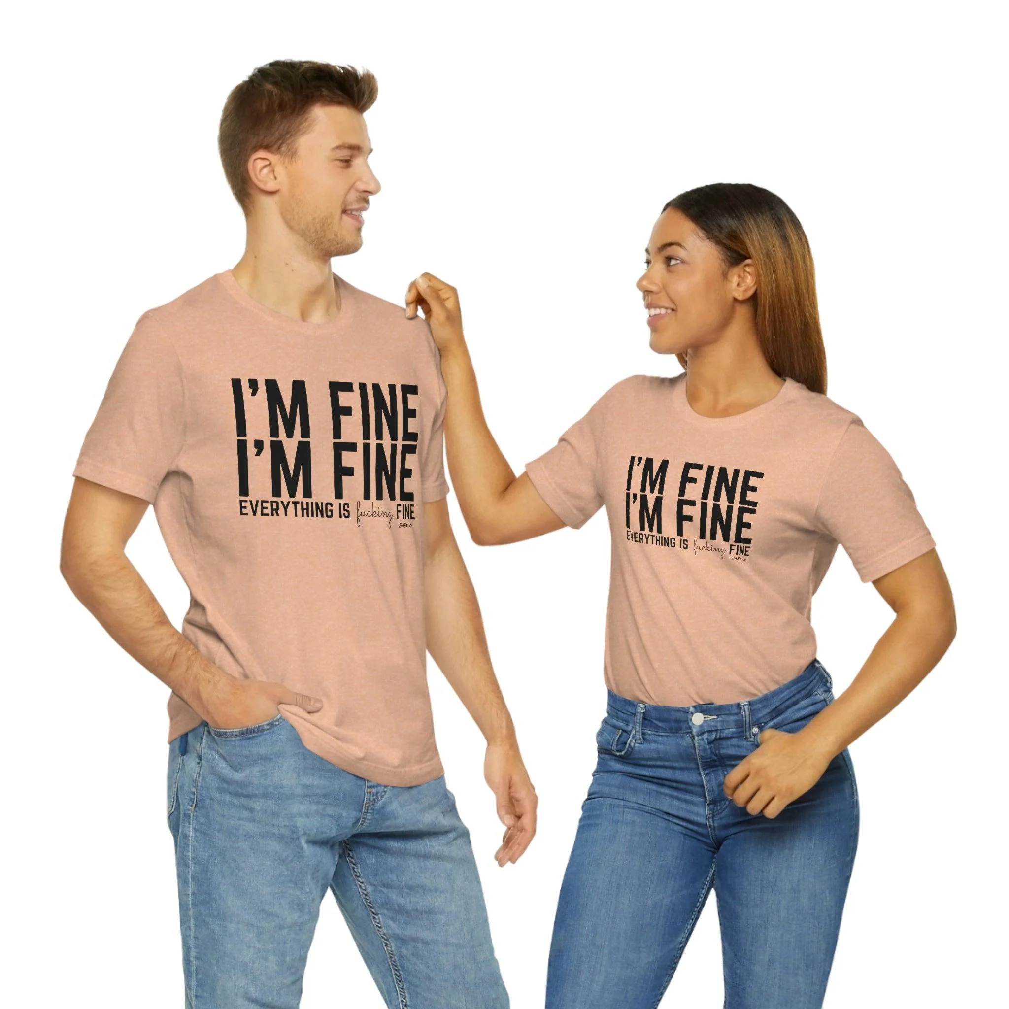 I'm Fine - Unisex Tee - Image 45