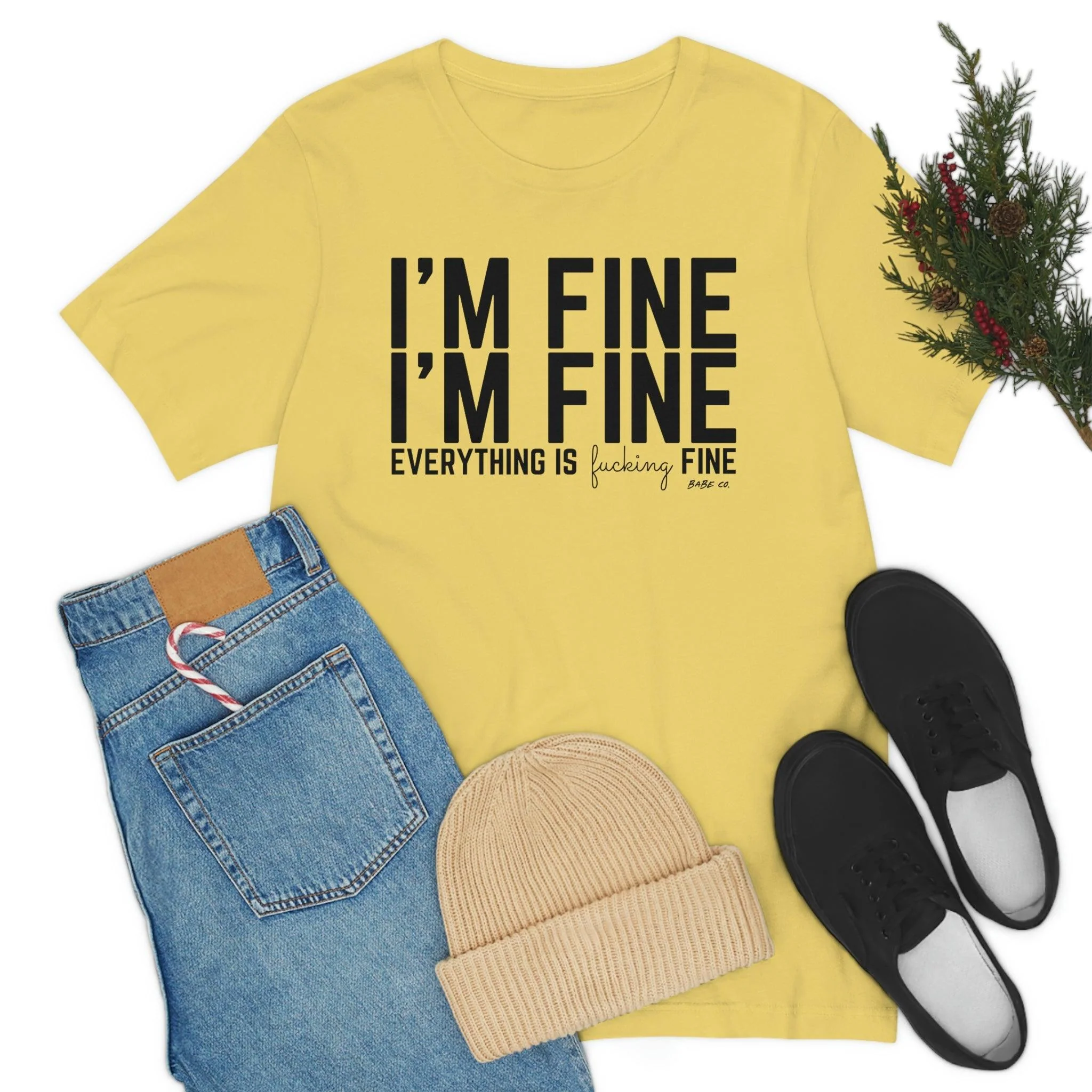 I'm Fine - Unisex Tee - Image 52