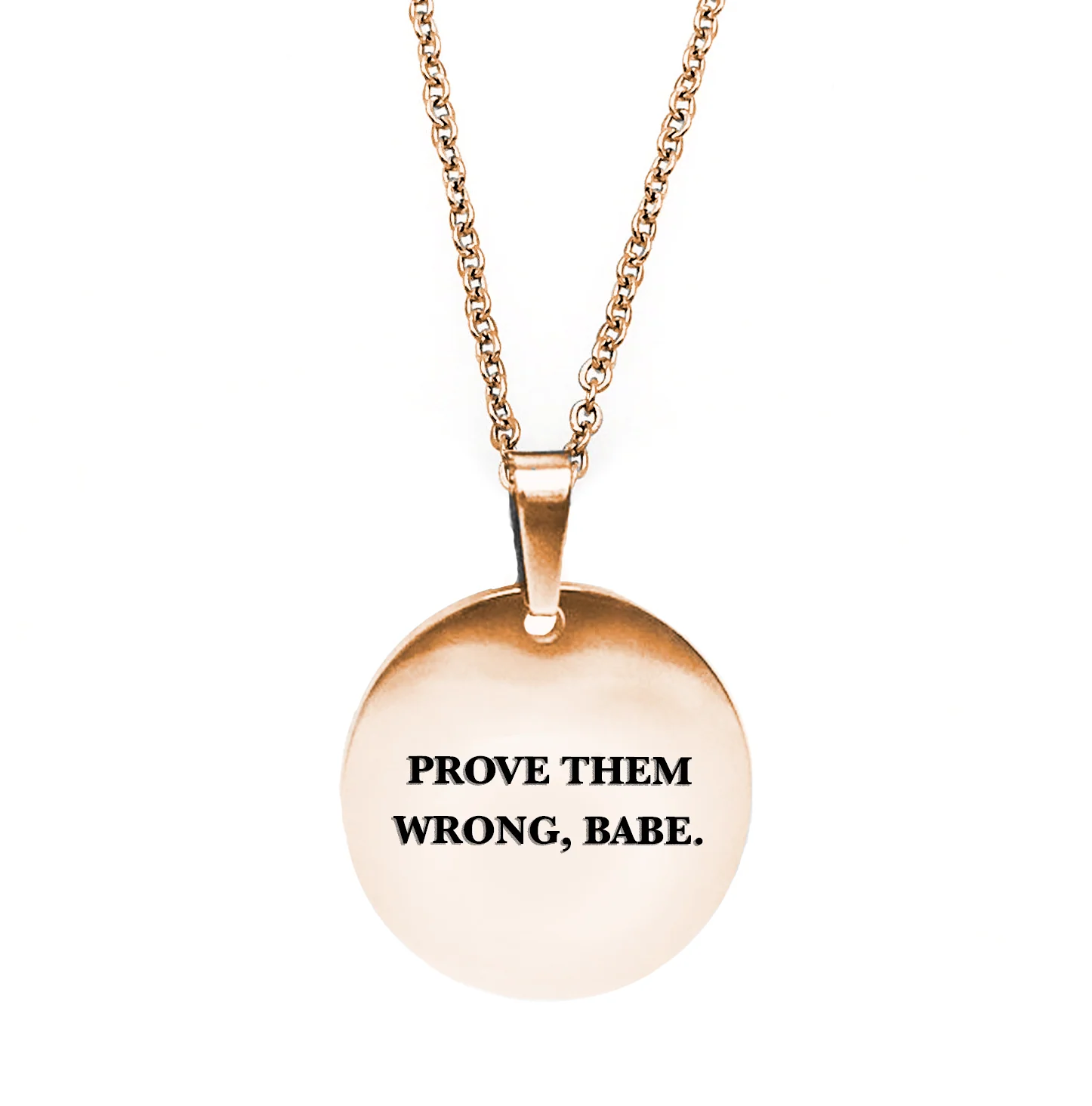 Prove Them Wrong, Babe Circle Necklace - Image 3
