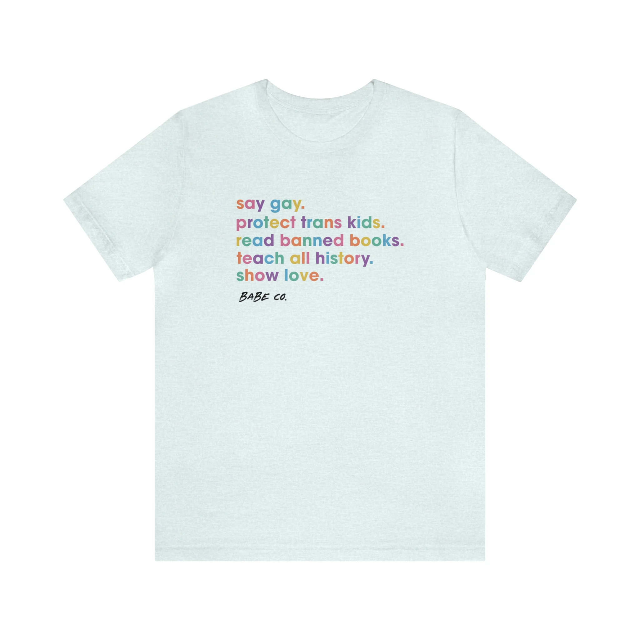 Say Gay - Unisex Tee - Image 11
