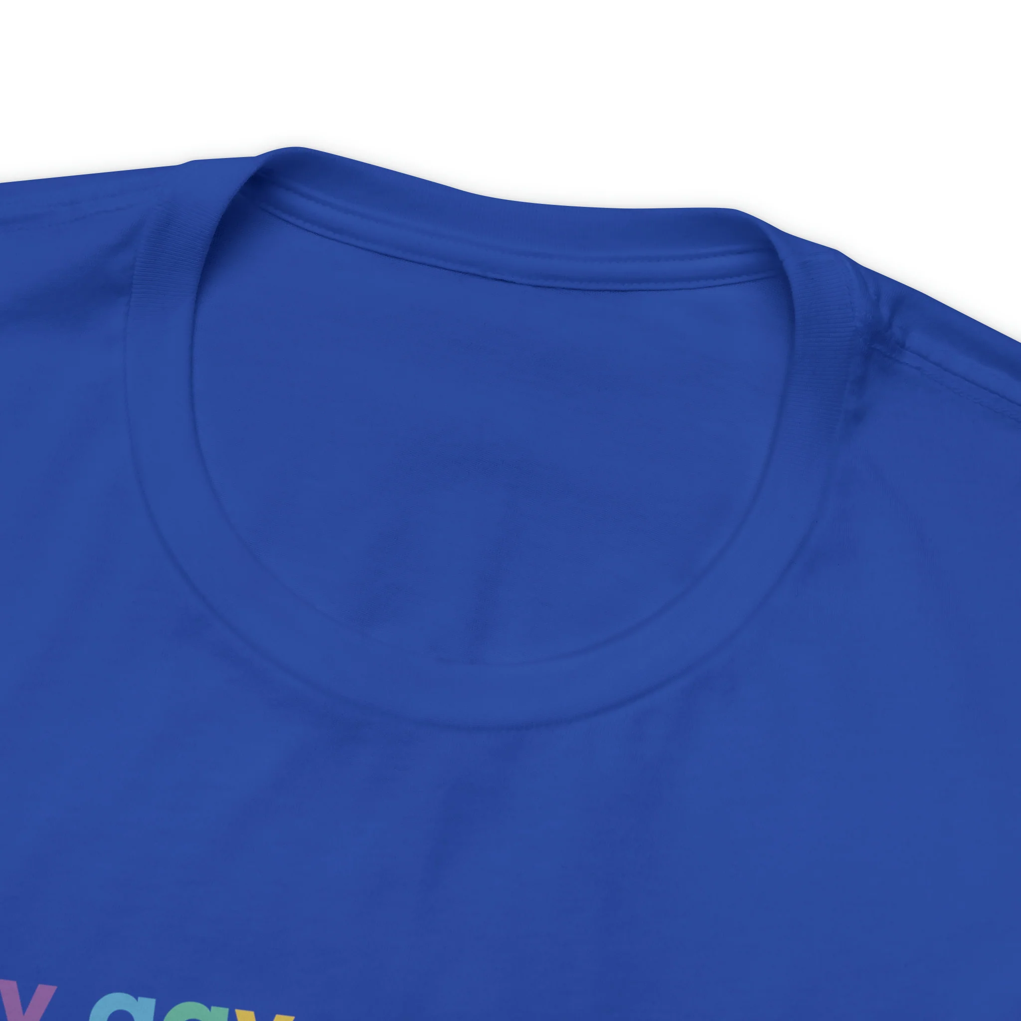 Say Gay - Unisex Tee - Image 36