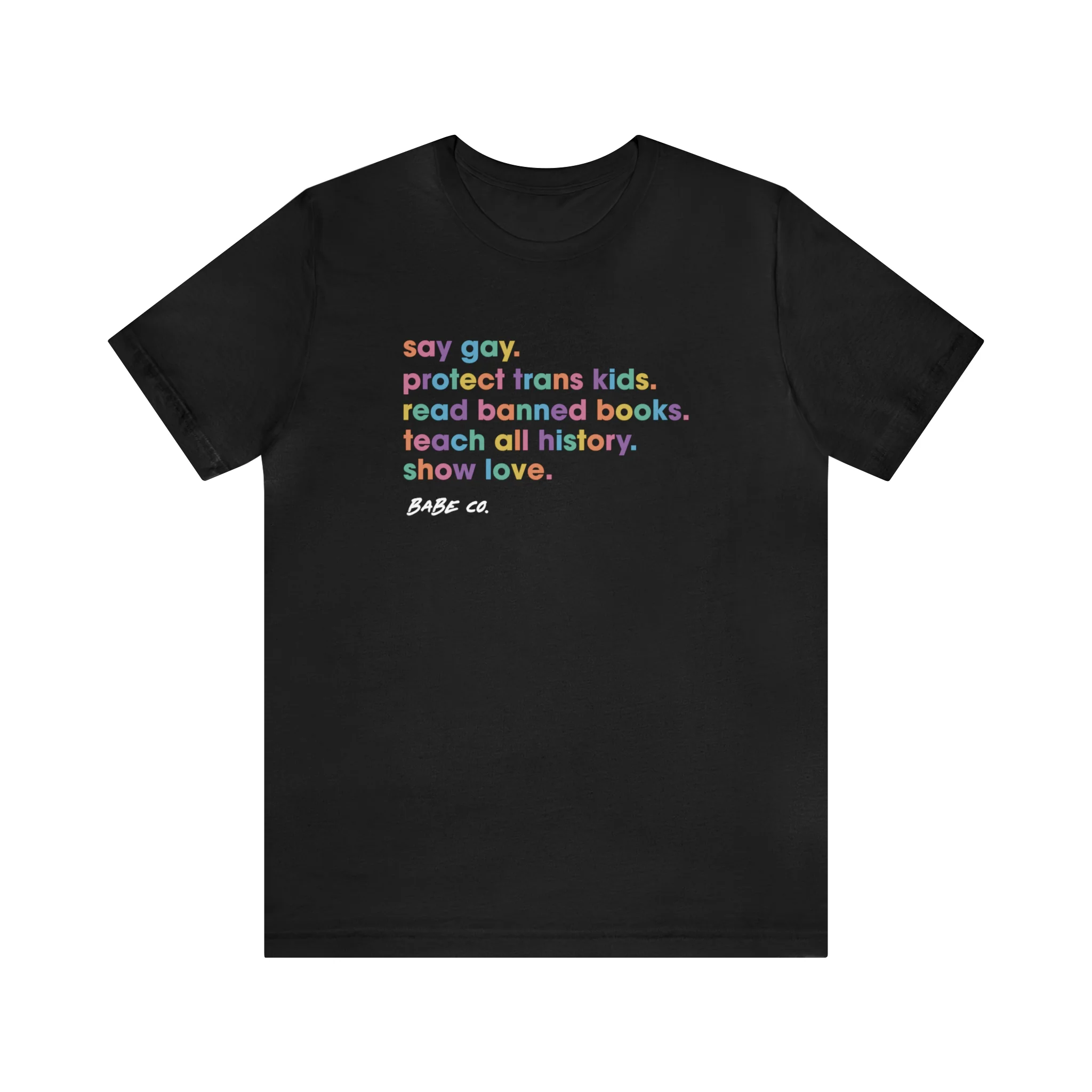 Say Gay - Unisex Tee - Image 4