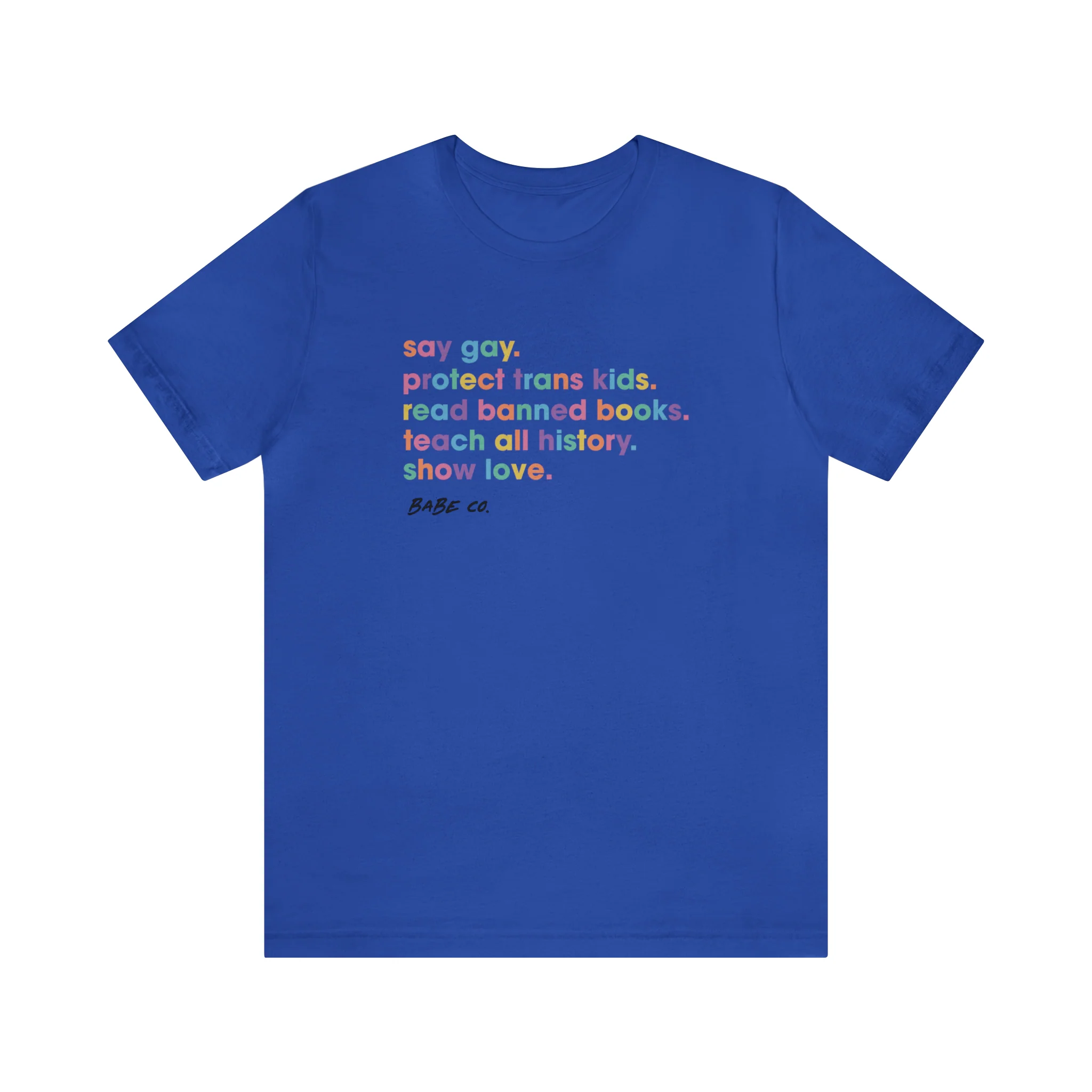 Say Gay - Unisex Tee - Image 8