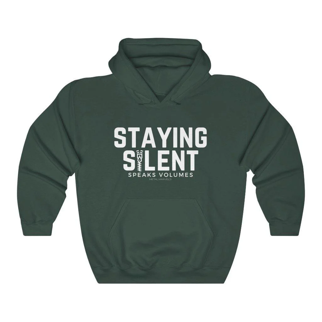 Staying Silent Speaks Volumes - Unisex Hoodie - Image 4
