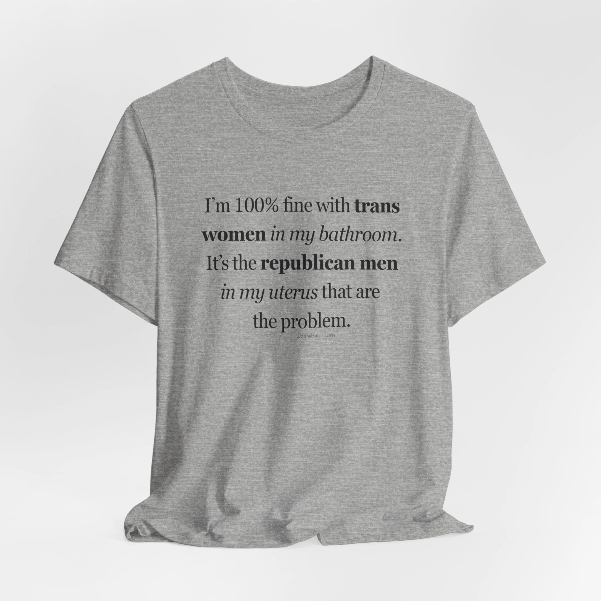 Trans Women Aren't the Problem - Unisex Tee - Image 7