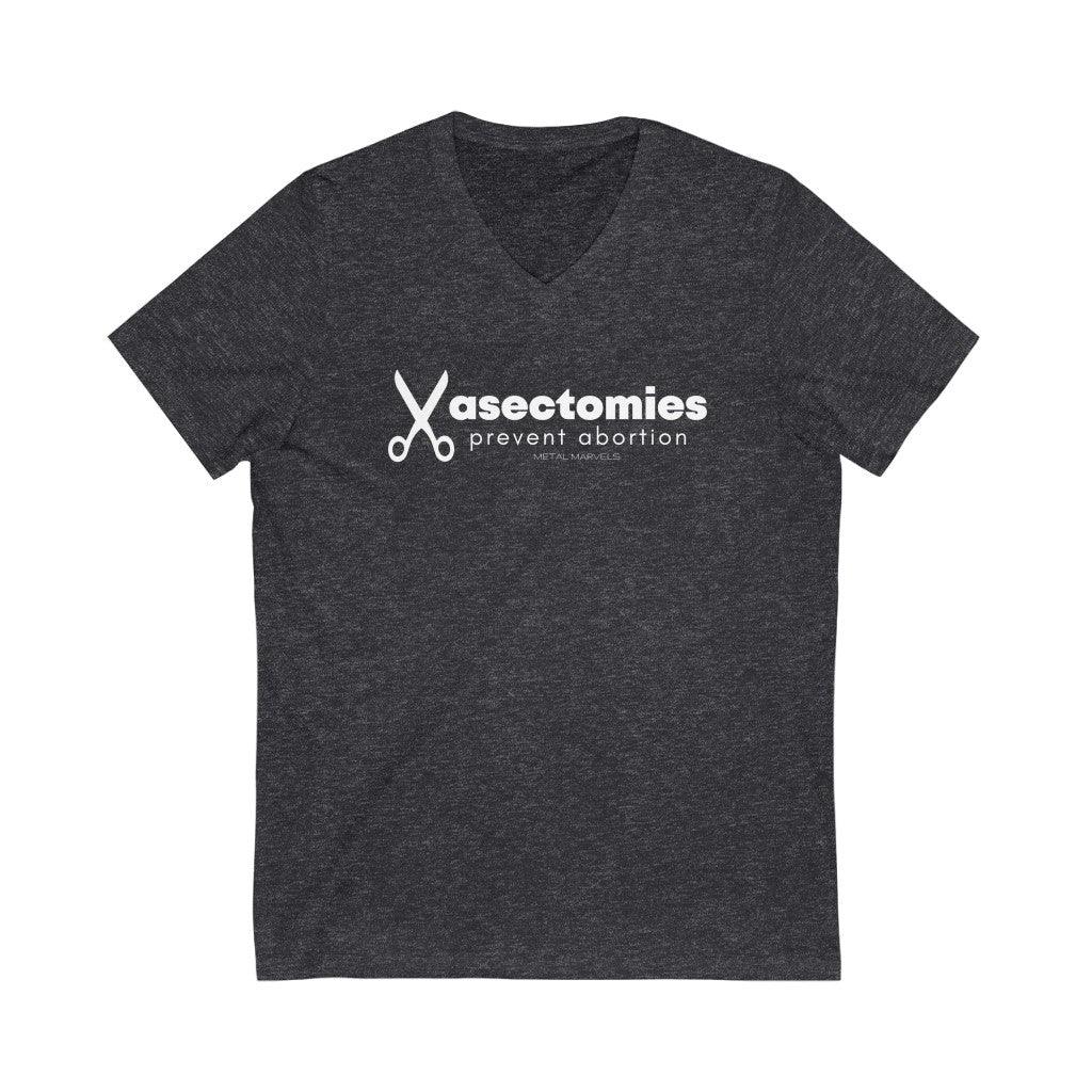 Vasectomies Prevent Abortion - Unisex V-Neck Tee - Image 6